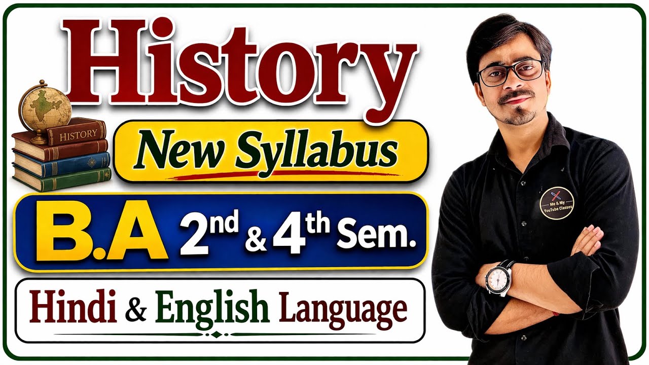B.A 2nd & 4th Sem. History (Syllabus & Exam Pattern) 2026
