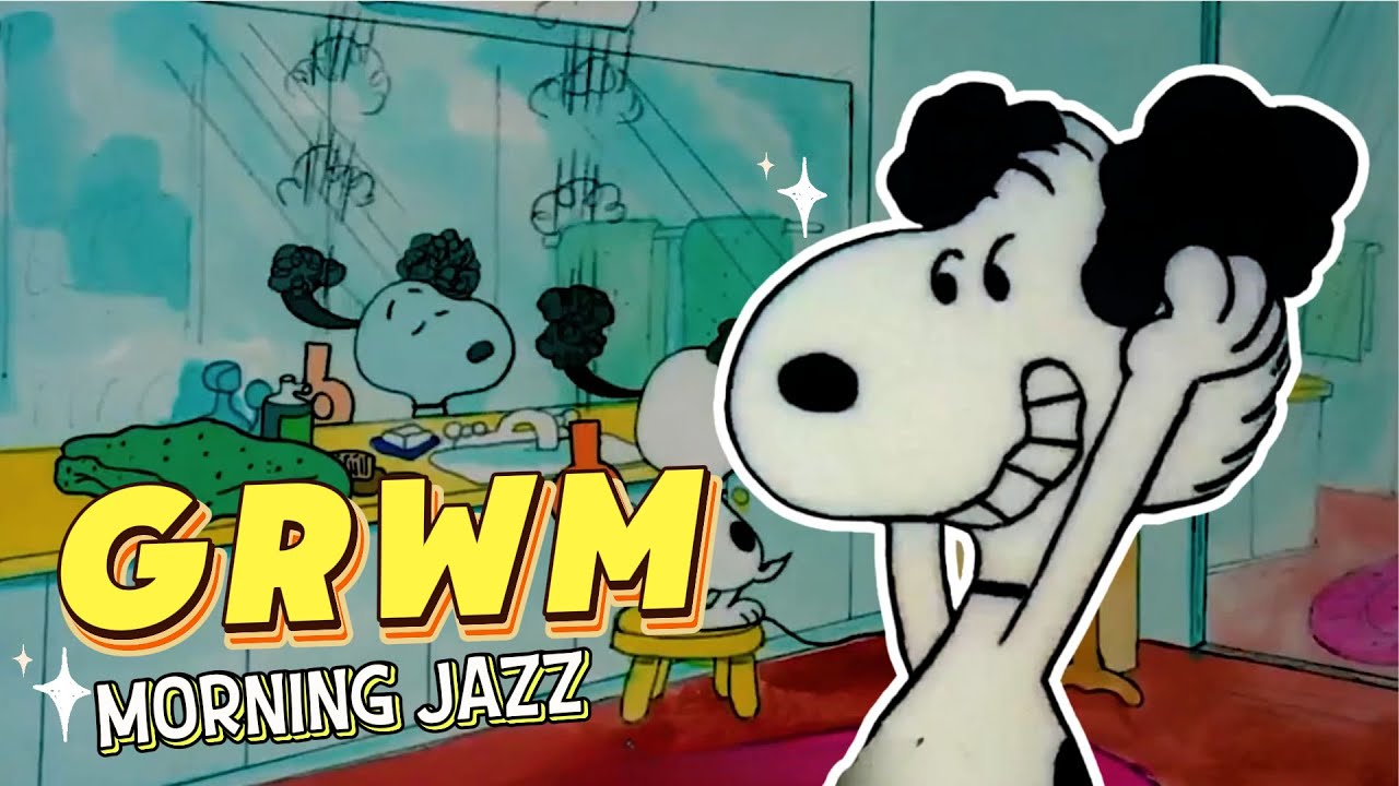 [𝐫𝐞𝐥𝐚𝘅𝗂𝗇𝗀 𝗽𝗹𝗮𝘆𝗹𝗂𝘀𝘁] Morning Prep Jazz 🧴✨ Feel Fresh with Snoopy & Gentle Beats