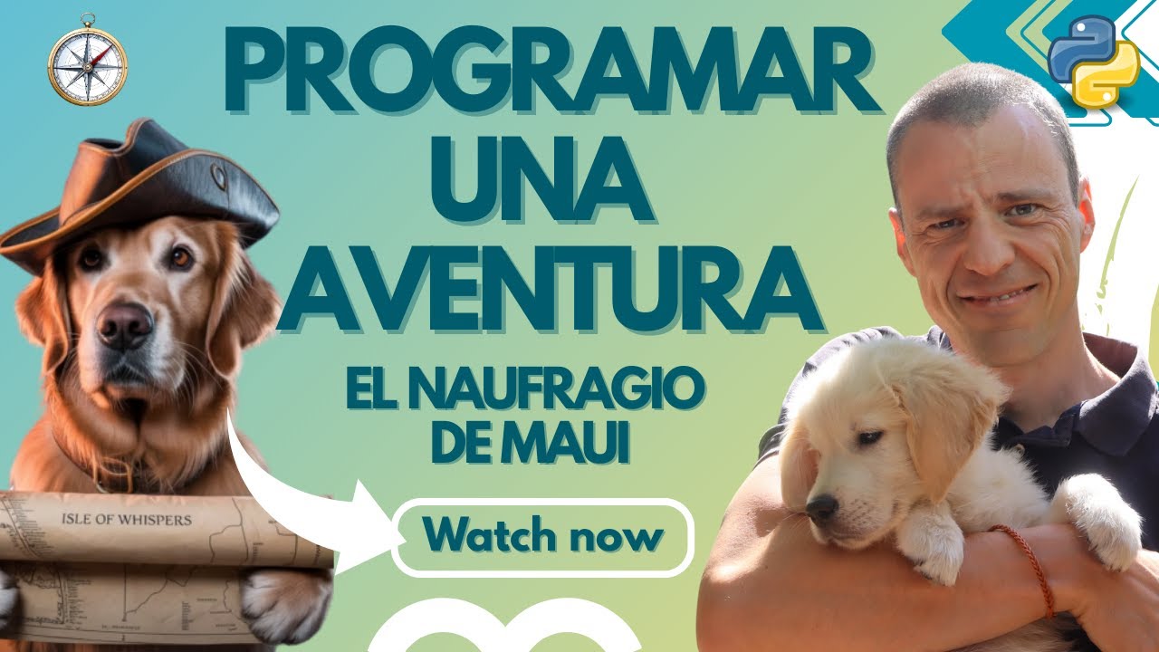Aprender Python con una aventura: el viaje de Maui 🐶🏝️