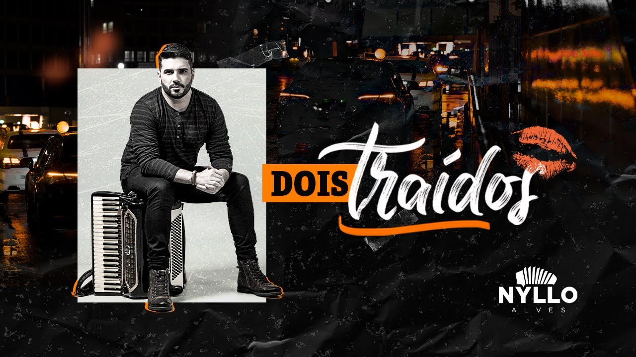 Nyllo Alves - Dois Tra&iacute;dos