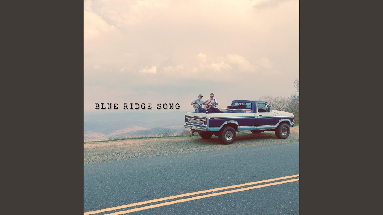Blue Ridge Song