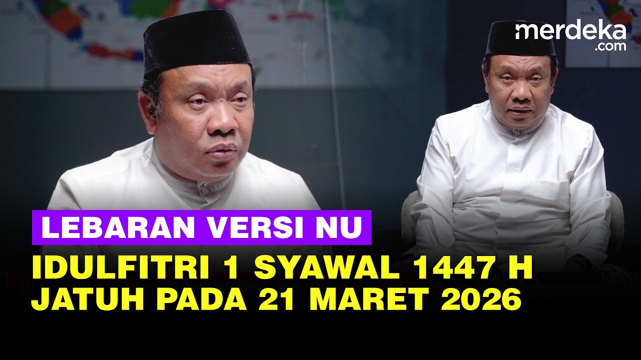 Penjelasan NU Prediksi Idulfitri 1 Syawal 1447 H Jatuh 21 Maret 2026, Beda dengan Muhammadiyah
