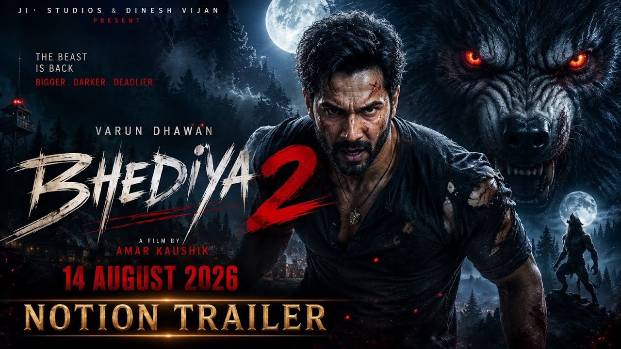 BHEDIYA 2 - OFFICIAL HINDI TRAILER | Varun Dhawan | Ayushmann Khurrana| Kriti Sanon | Trailer 2026