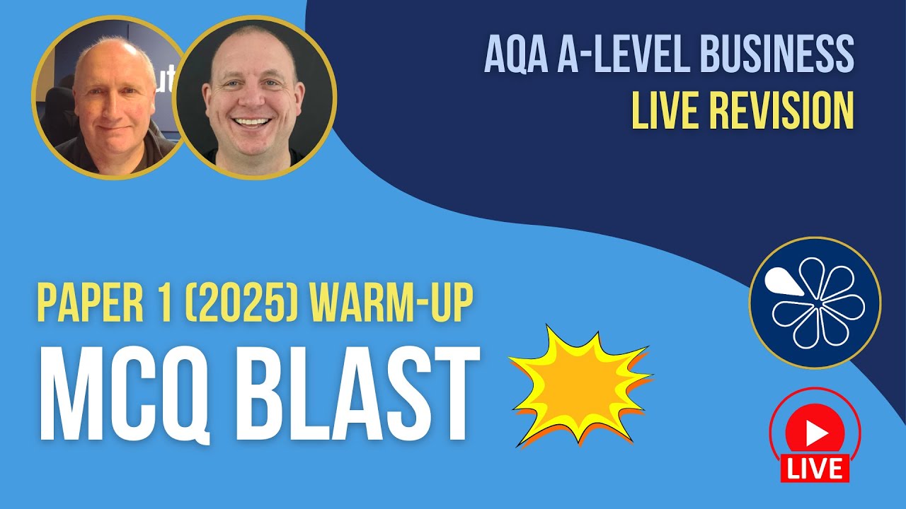 Paper 1 MCQ Blast (2) | Exam Revision for AQA A-Level Business