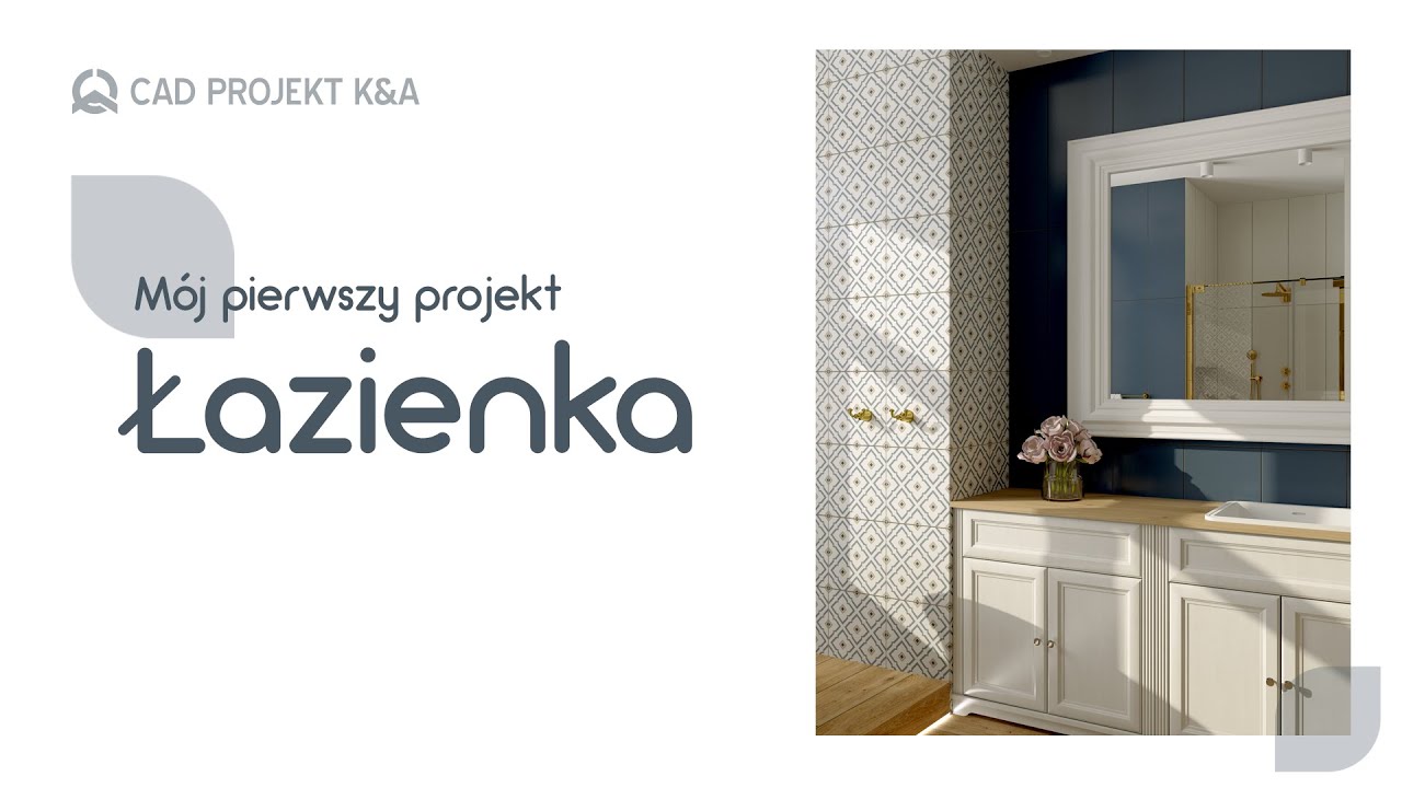 Mój pierwszy projekt - ŁAZIENKA