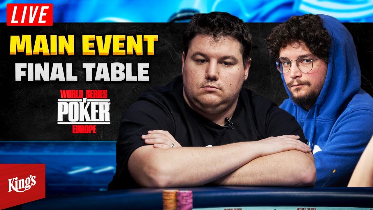 WSOP Europe LIVE $10K Main Event - FINAL TABLE!