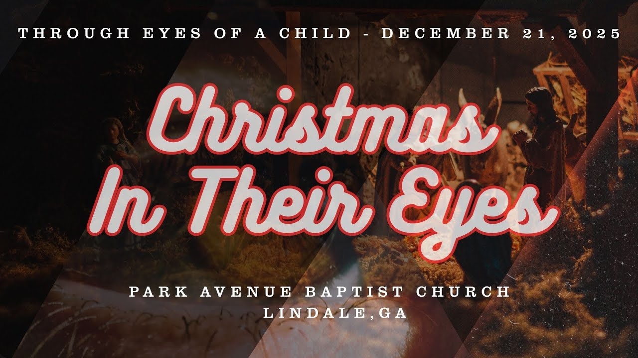Christmas Trough the Eyes Of A Child — Mark 10:13-16