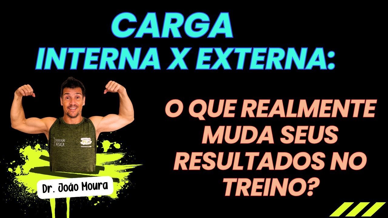 Carga Interna x Carga Externa: o que realmente muda seus resultados no treino!