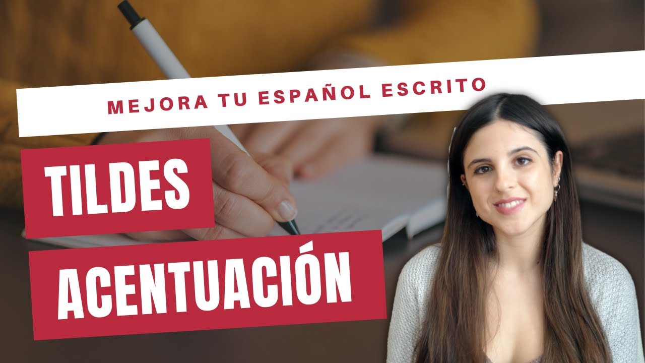 ¿Cuándo poner la tilde en español? Reglas de acentuación