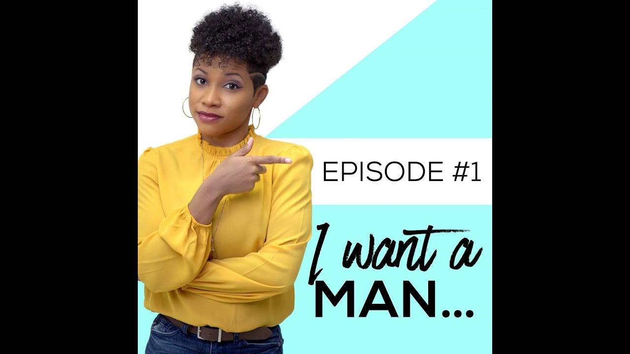 I Want a Man...