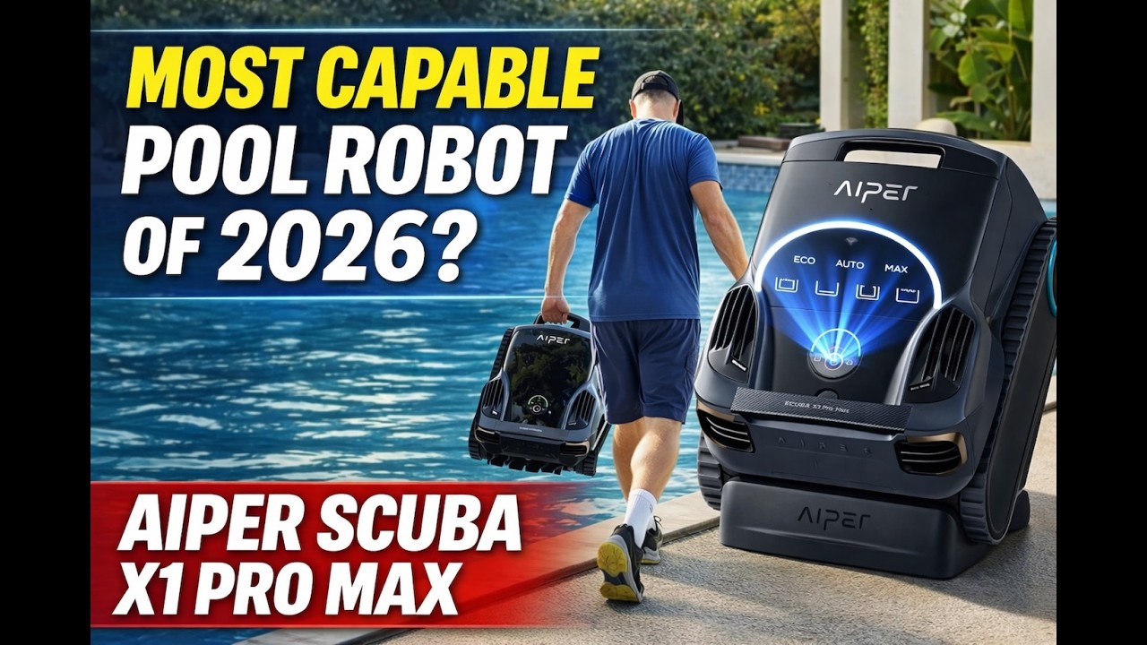 Aiper Scuba X1 Pro Max — The Most Capable Pool Robot of 2026? (Review)