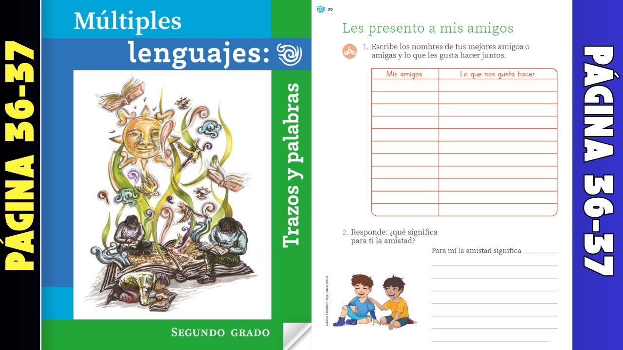 Múltiples lenguajes: trazos y palabras página 36 y 37 │Les presento a mis amigos