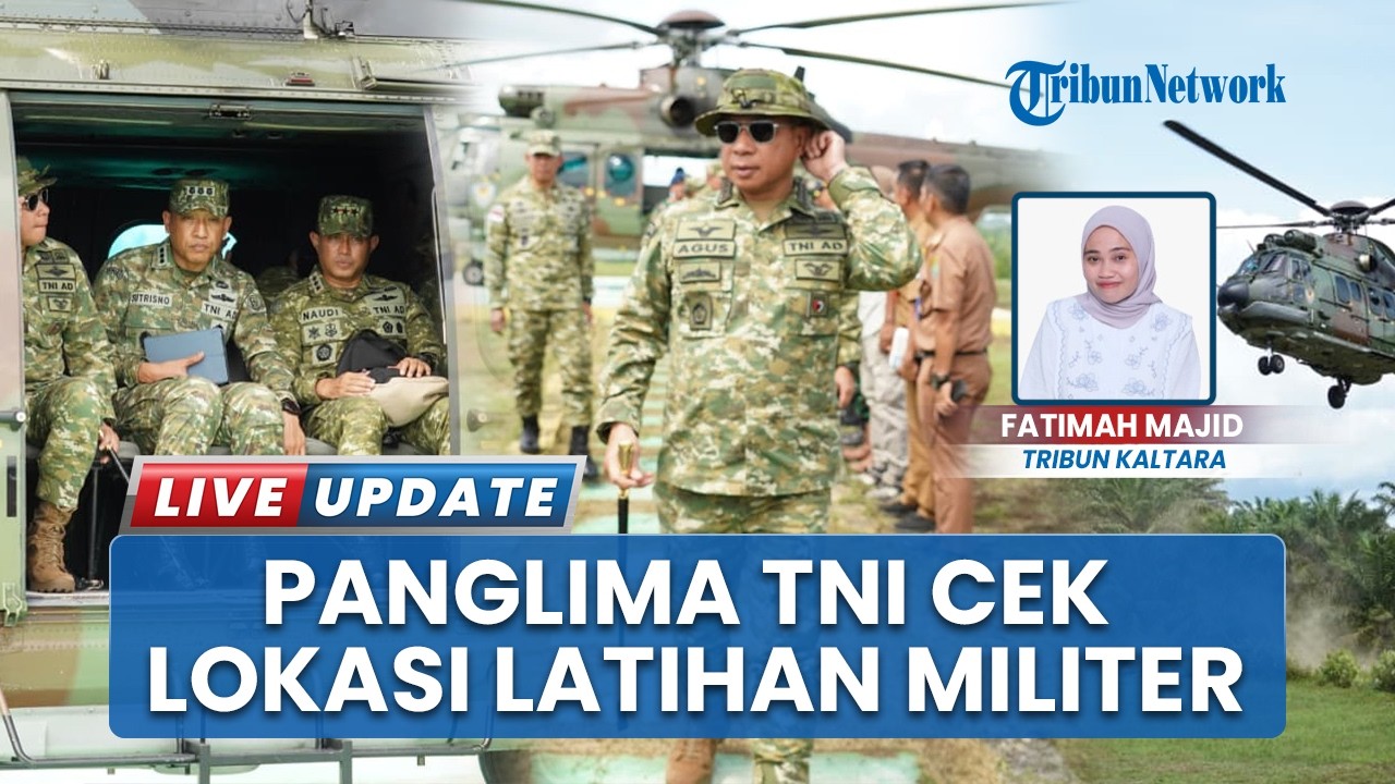 Panglima TNI Transit Singkat di Sebuku, Cek Lokasi Latihan Militer Gabungan