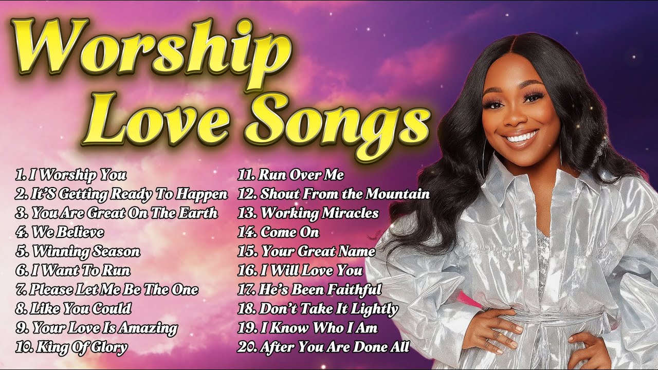 【Worship Love Songs】Praise and Worship, Heartfelt Songs of Faith 🙏