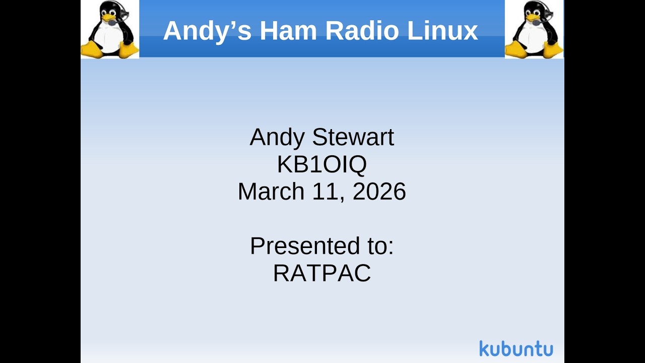 Andy's Ham Radio Linux ~ 03/11/2026