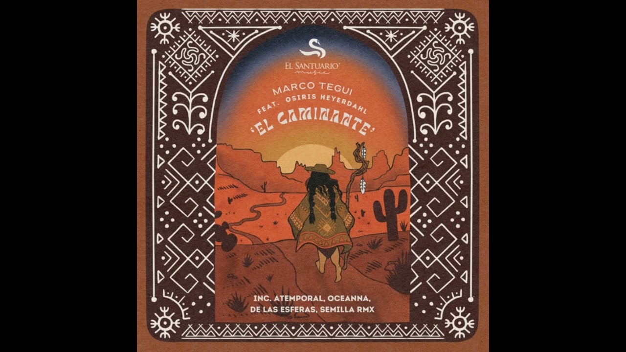 Marco Tegui - El Caminante Feat. Osiris Heyerdahl (Oceanna Remix)