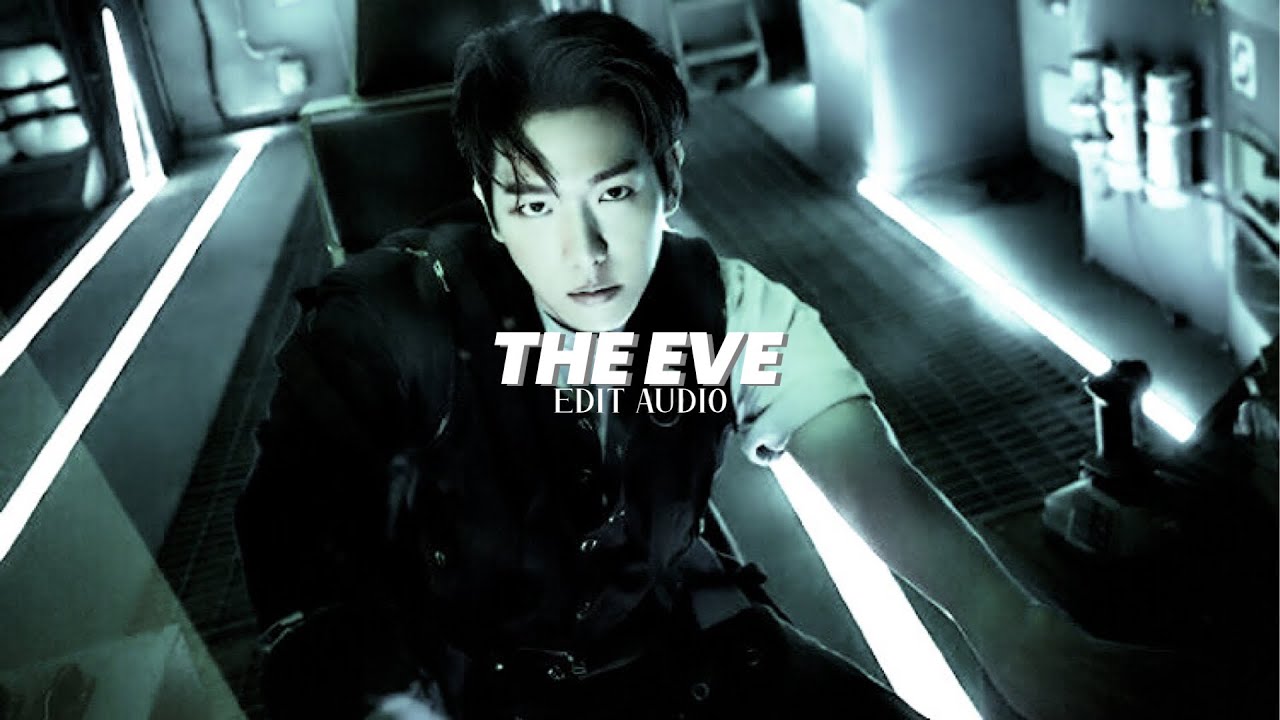 exo - the eve // edit audio