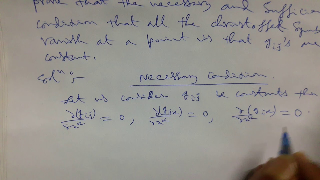 Necessary & sufficient condition, all christoffel symbol vanish at a point is that g ij's are cons.