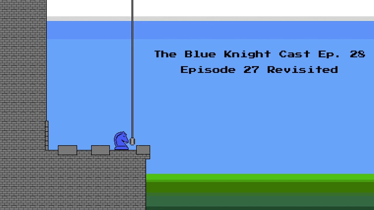 The Blue Knight Cast Ep. 28: Episode 27 Revisited