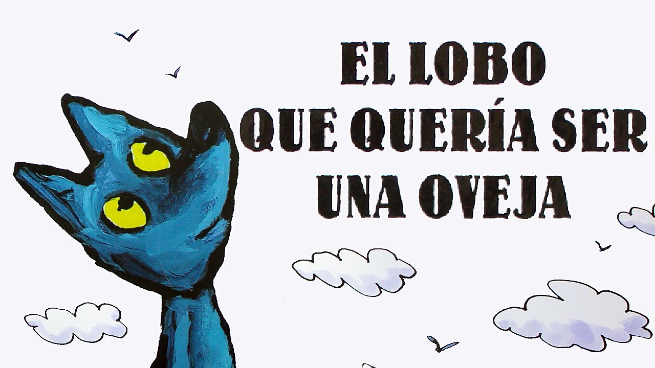 EL LOBO QUE QUERÍA SER UNA OVEJA - cuentos infantiles - cuentos infantiles para dormir