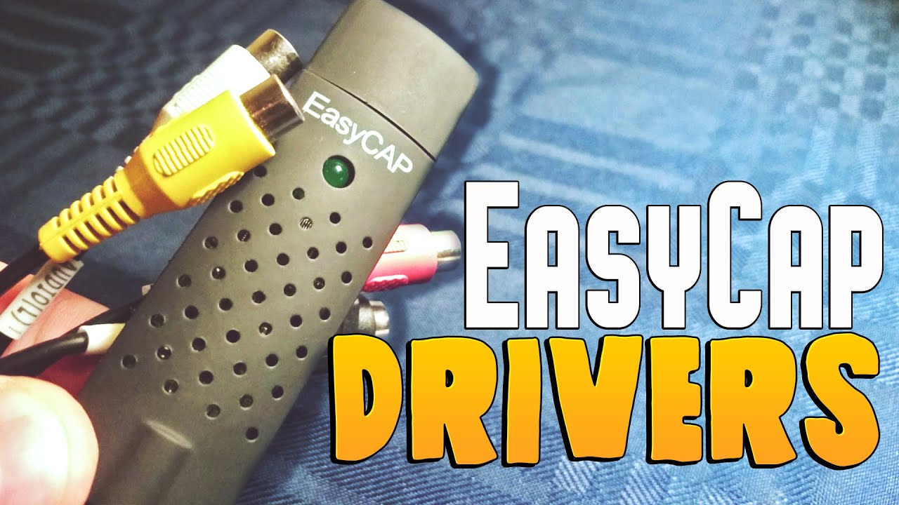 EasyCap USB TV 007(usbtv007) - Установка драйвера для Windows 10