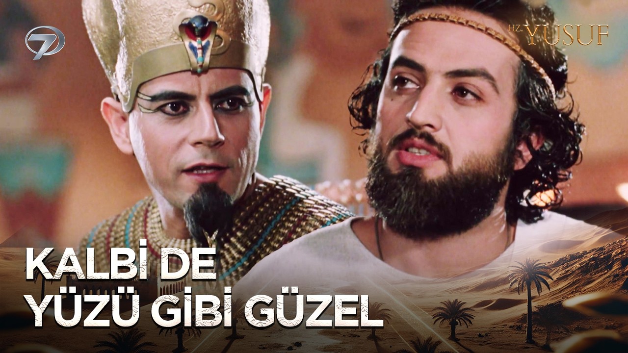Kral, Hz. Yusuf'a Hayran Kaldı | Hz. Yusuf