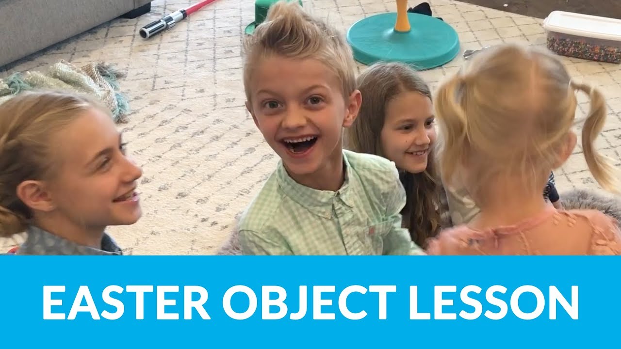 Easter Object Lesson Blows Kids Minds