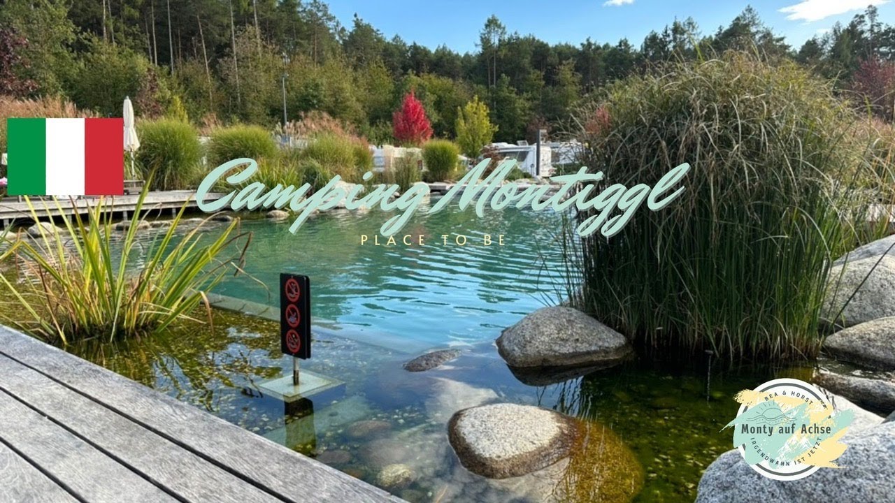 Südtirol Teil 6 - Camping Montiggl, wir sind begeistert!!!