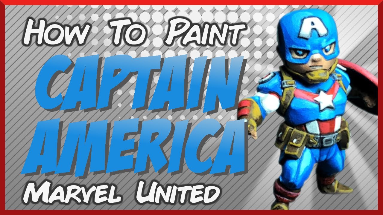 Painting Captain America - Marvel United
