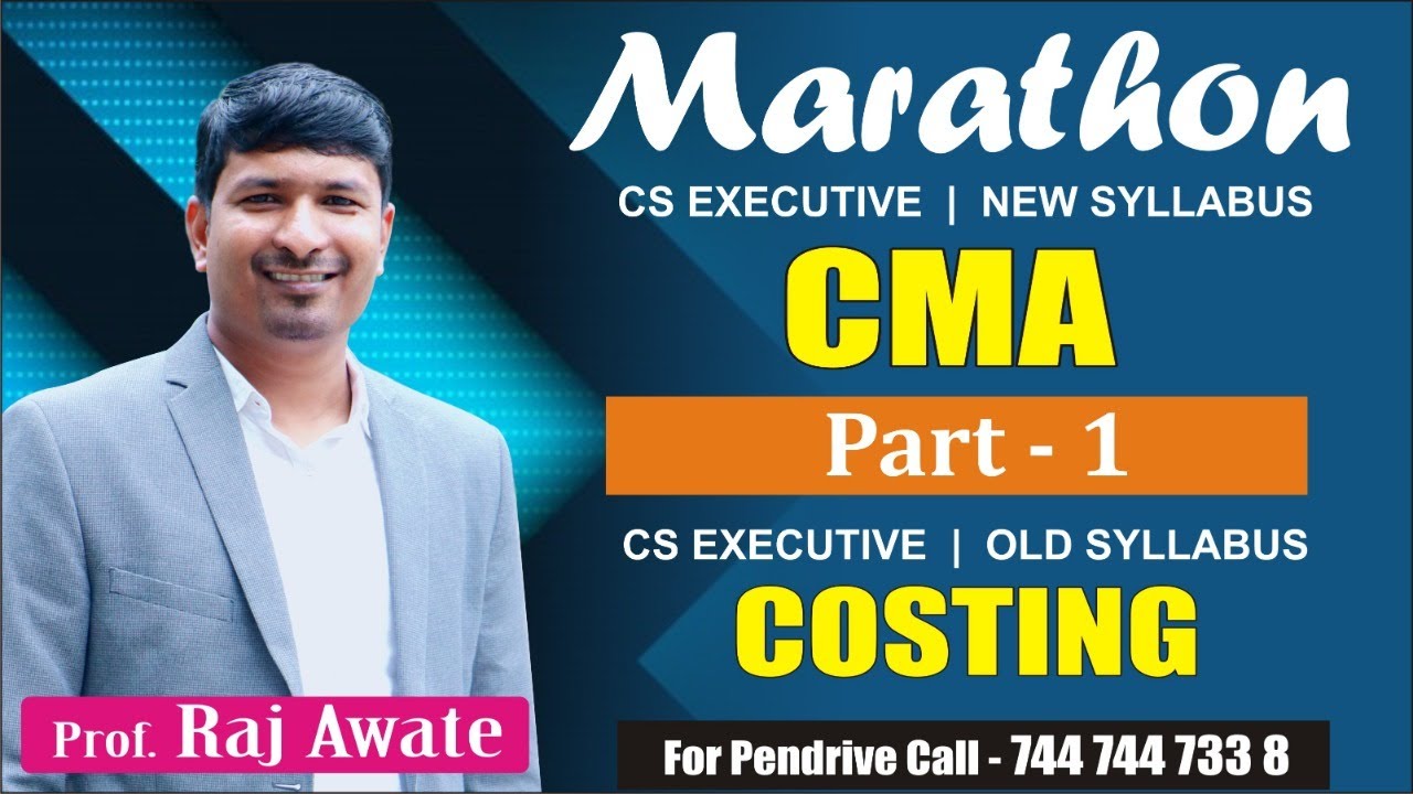 Corporate mangement accounting(CMA) marathon Part 1 I costing marathon I by Raj Awate