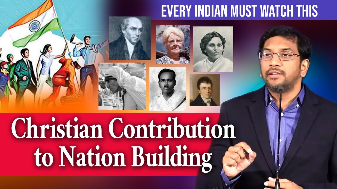 Christian Contribution to Nation Building | Dr John Wesly Message | Every Indian Must Watch this