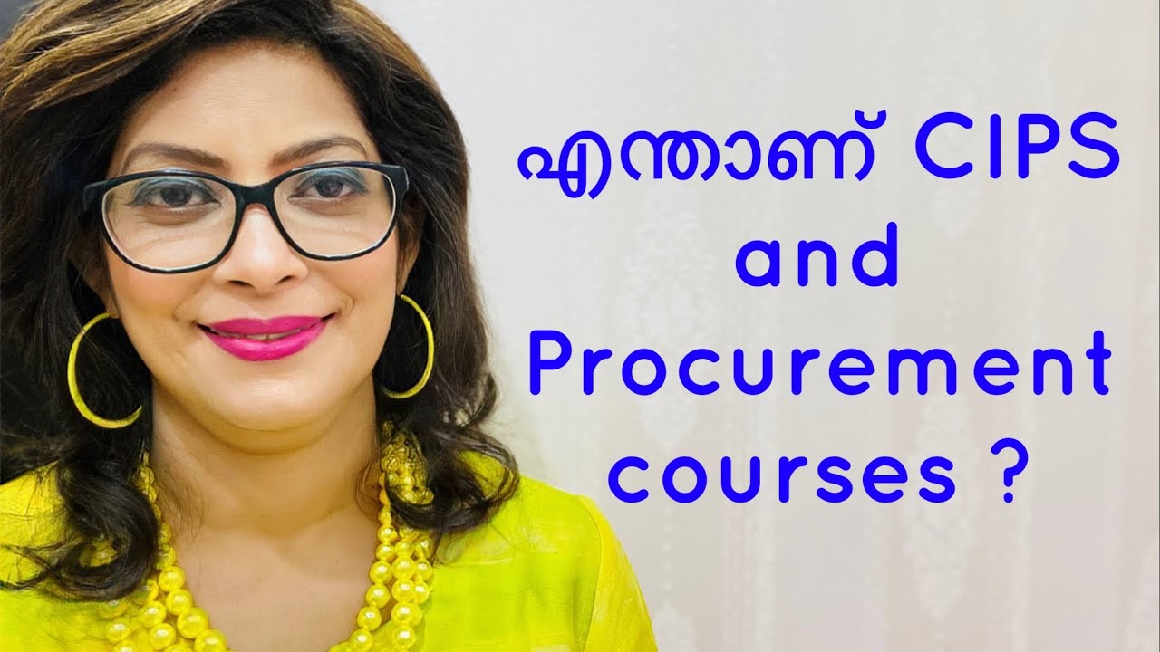 എന്താണ് CIPS and Procurement courses?