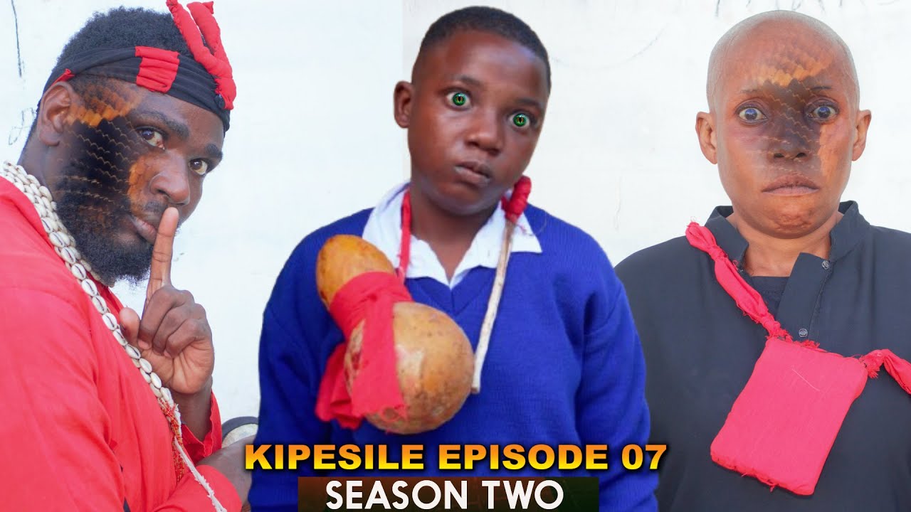 KIPESILE | ep 7 | SEASON TWO