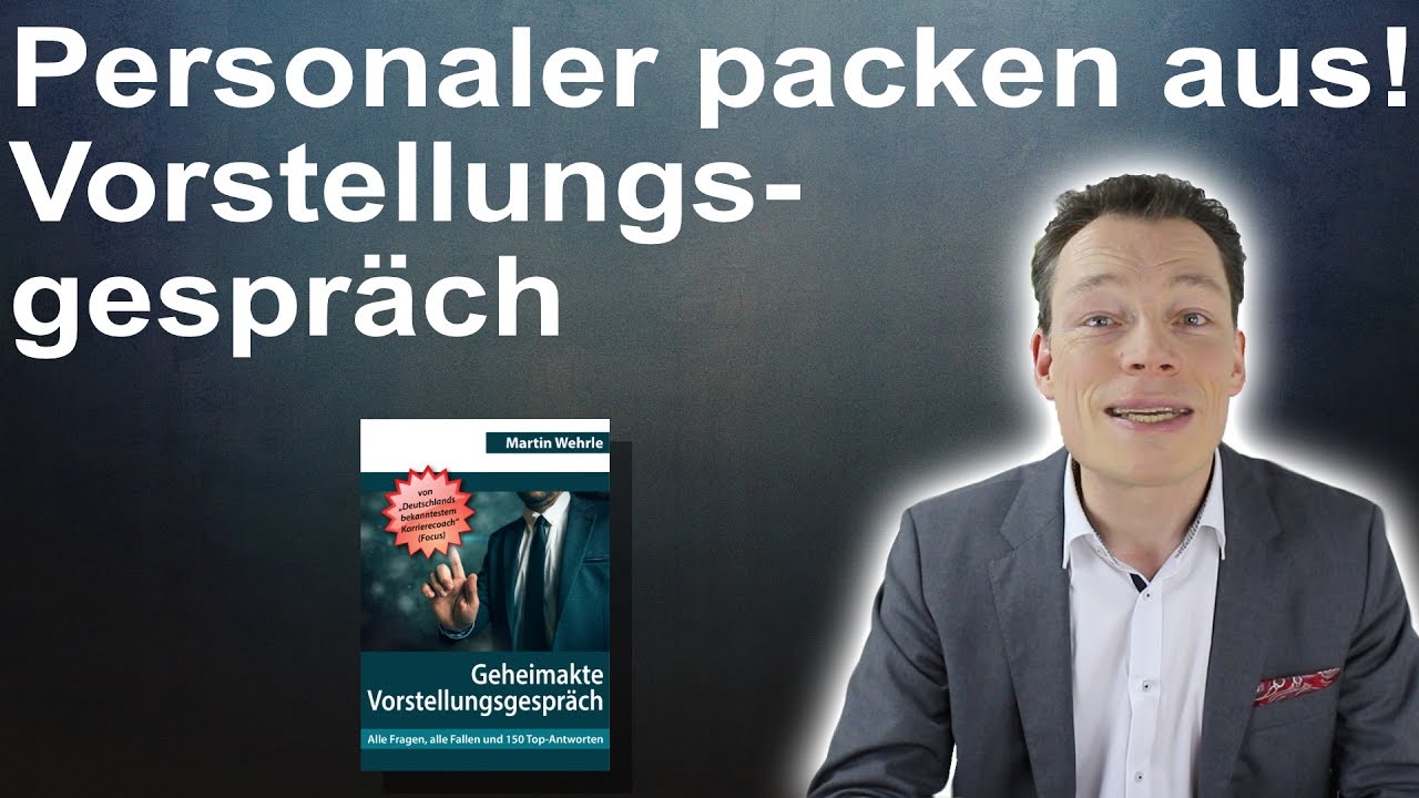Spion im Vorstellungsgespräch: Personaler packen aus. Von Martin Wehrle