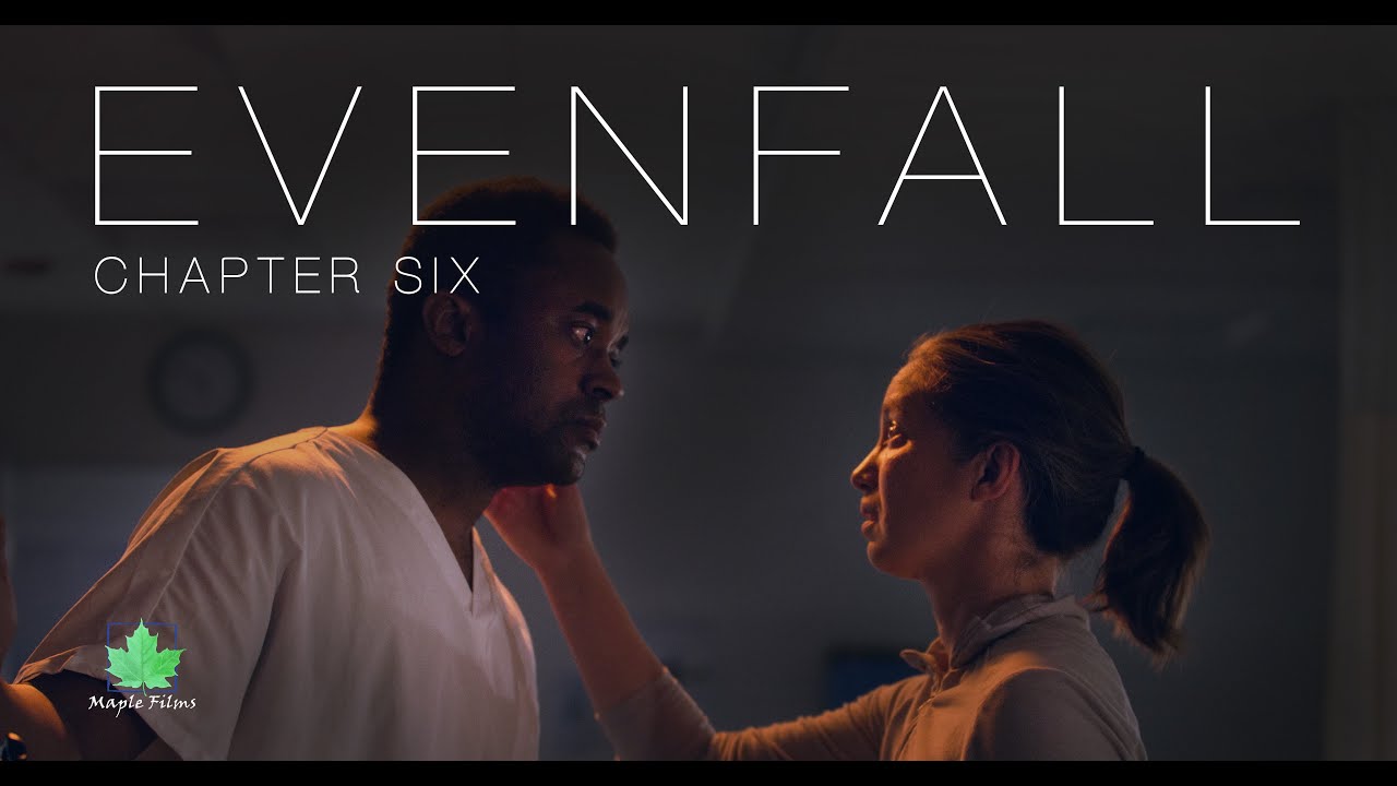 Evenfall: Chapter Six | Post-Apocalyptic Short Film Series