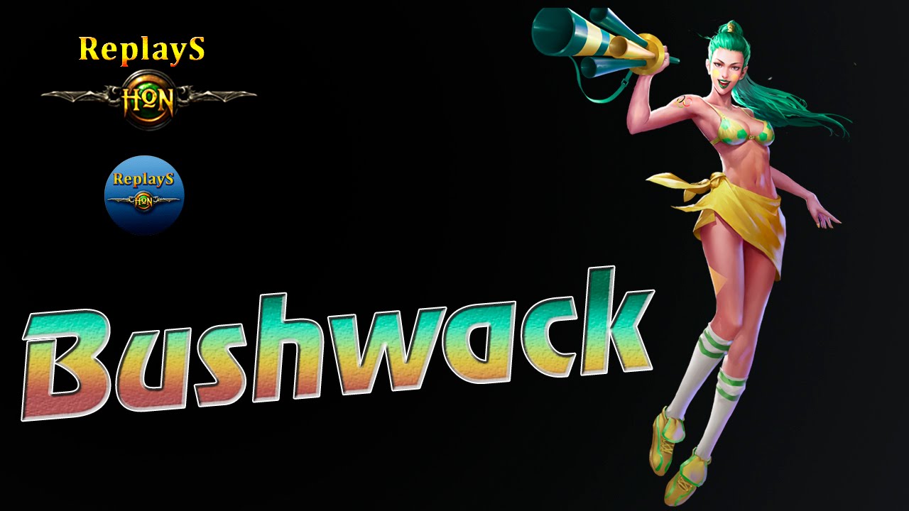 HoN - Bushwack - alfons` 1959 MMR