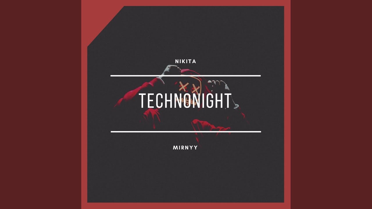 Technonight