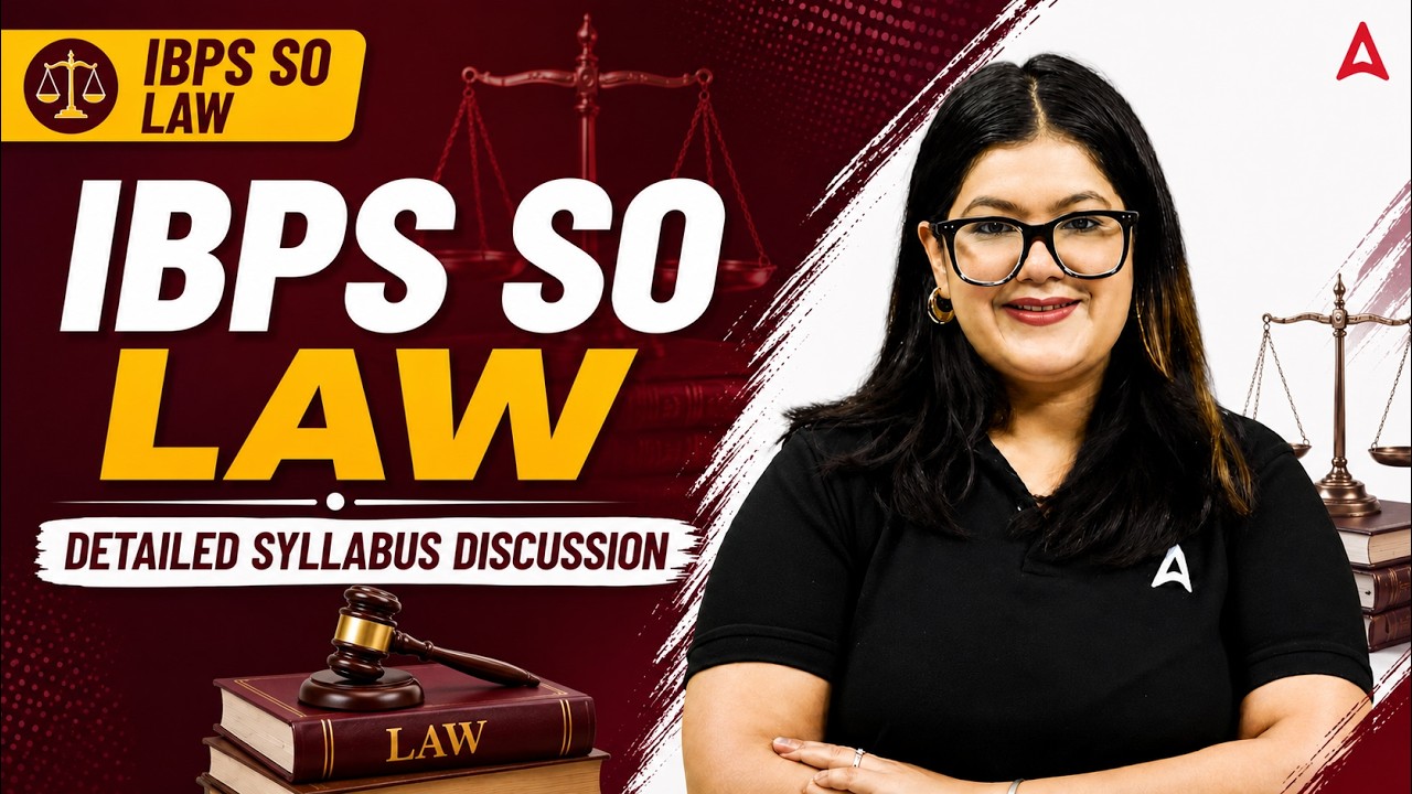 IBPS SO Law Officer Syllabus 2026 | Complete Breakdown & Exam Strategy