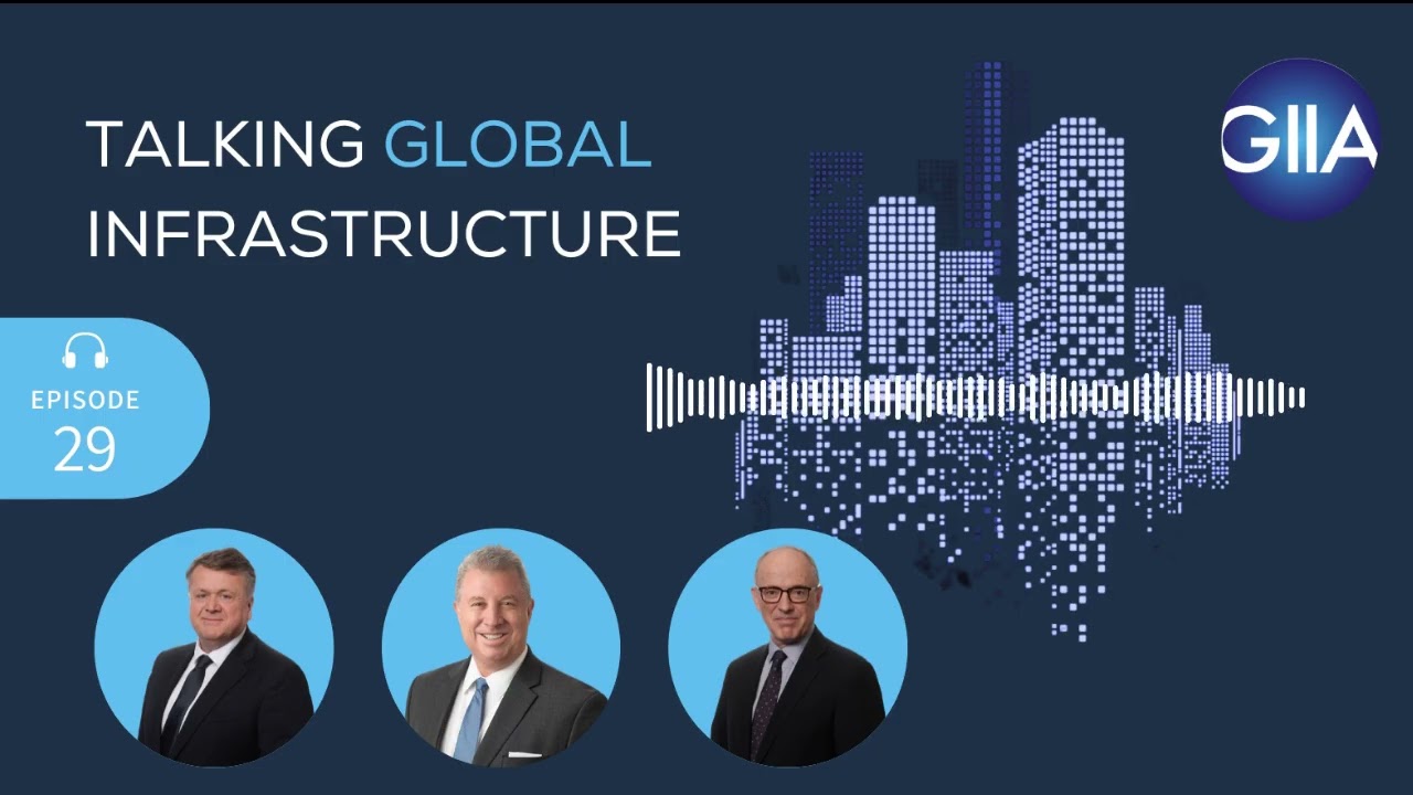 Episode 29: Modernising US infrastructure with private capital