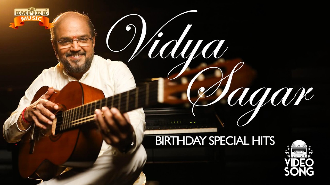 Vidyasagar Birthday Special  | Hits Of Vidyasagar | Melody King Hits🎶| Birthday Special Jukebox