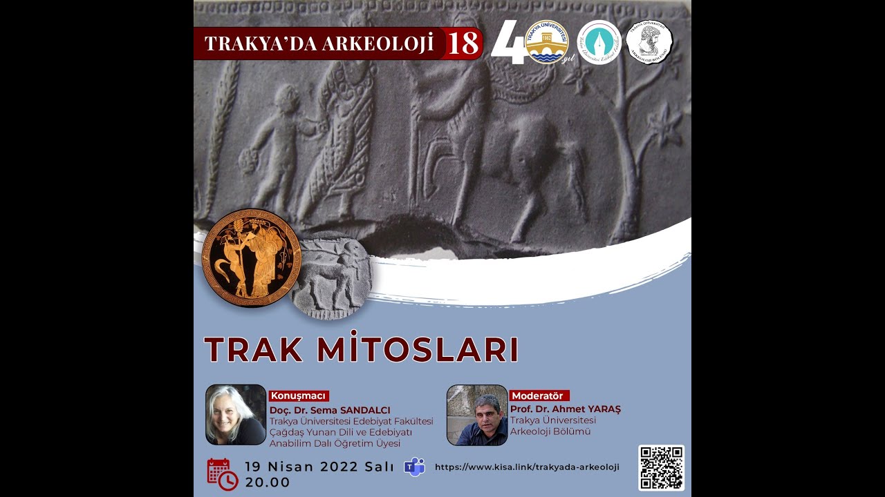 Trakya'da Arkeoloji 18 - Trak Mitoslarının Sınıflandırılması ve Değerlendirilmesi