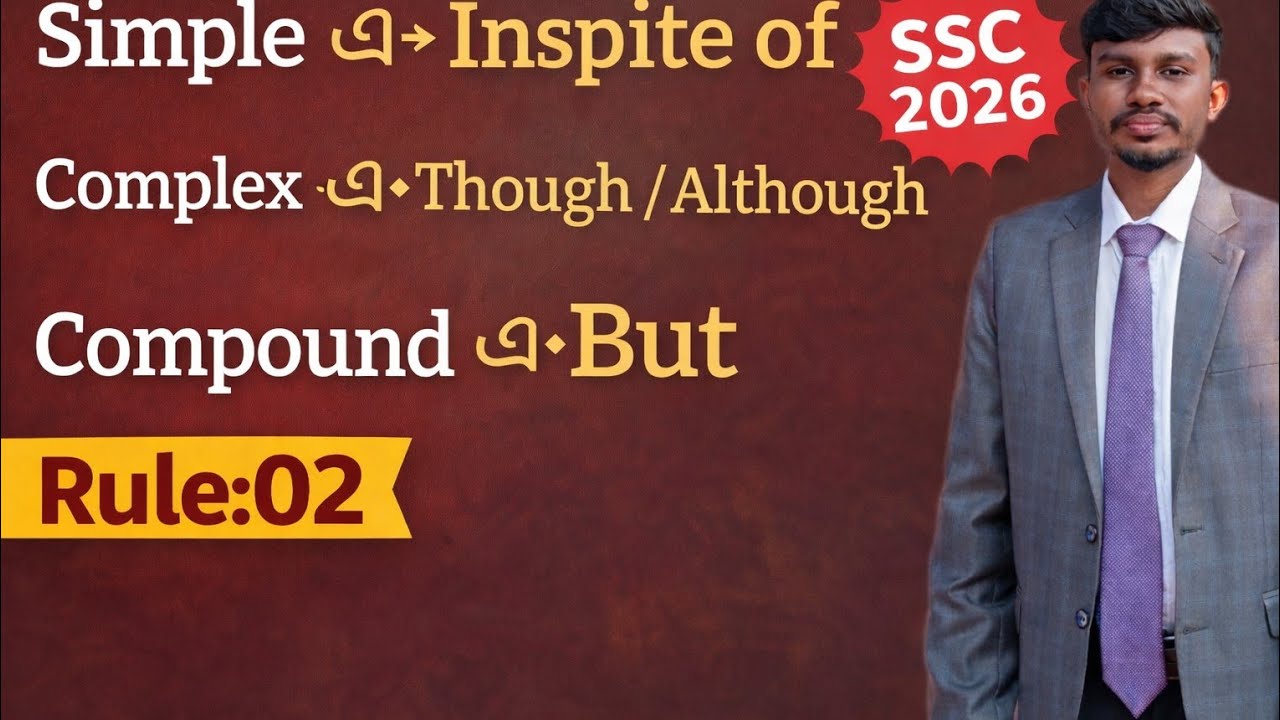 👉 SSC English Simple to Complex & Compound | In spite of / Though / But Rules | SSC 2026 Preparation