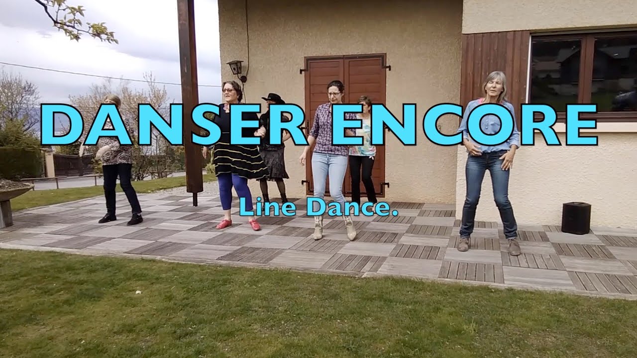 Danser encore - Line Dance