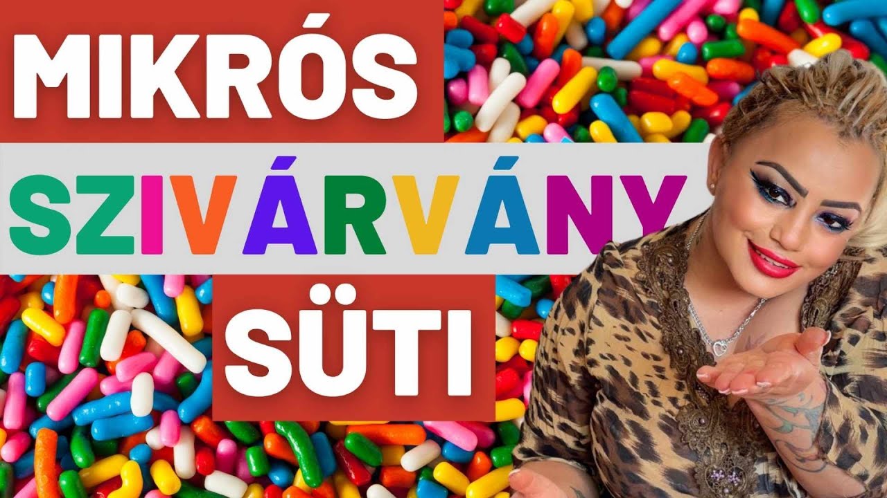 Varga Irén konyhája - MIKRÓS SZIVÁRVÁNY SÜTI