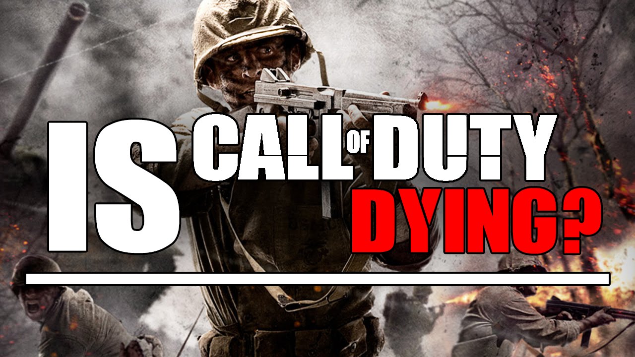 Is Call of Duty DYING? - KingBRADERZ