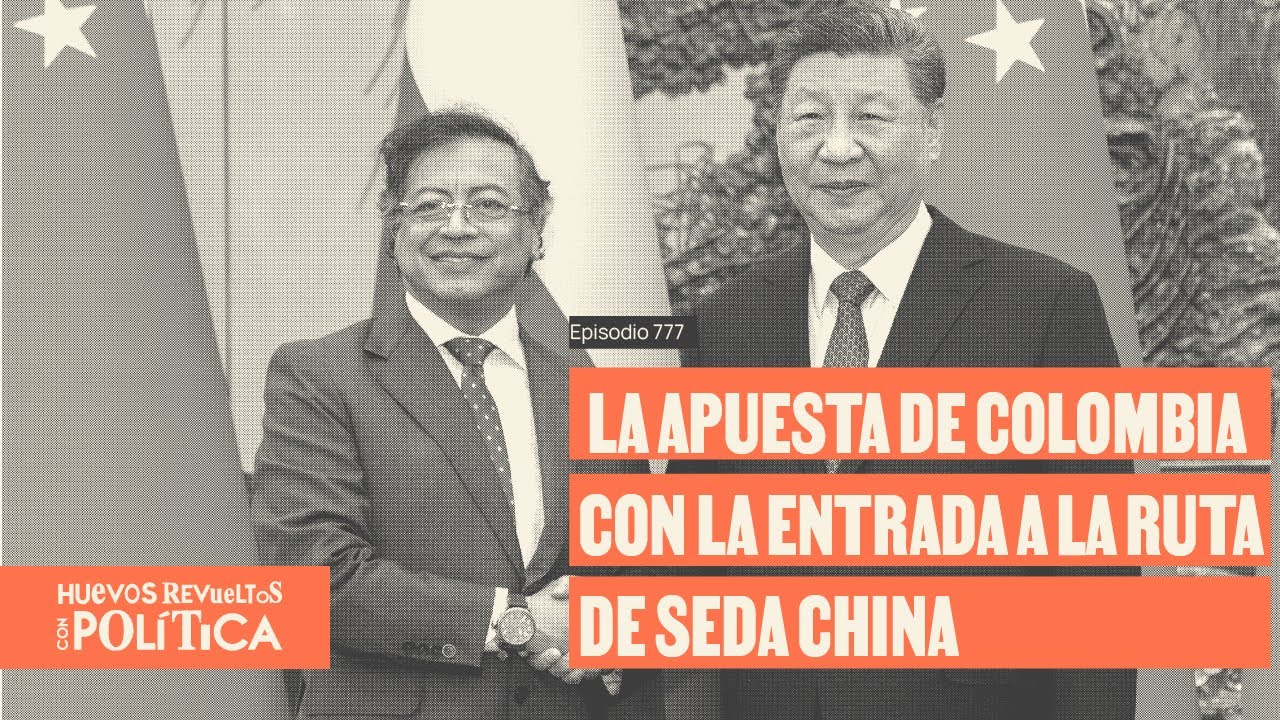 Con la firma del acuerdo, Petro pone su mirada en China