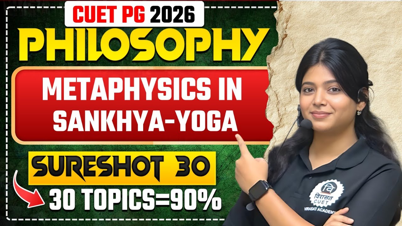 Philosophy Sure Shot Series | L 5 | Samkhya & Yoga |By Riti mam |#cuetpg #cuet2026 #philosophy