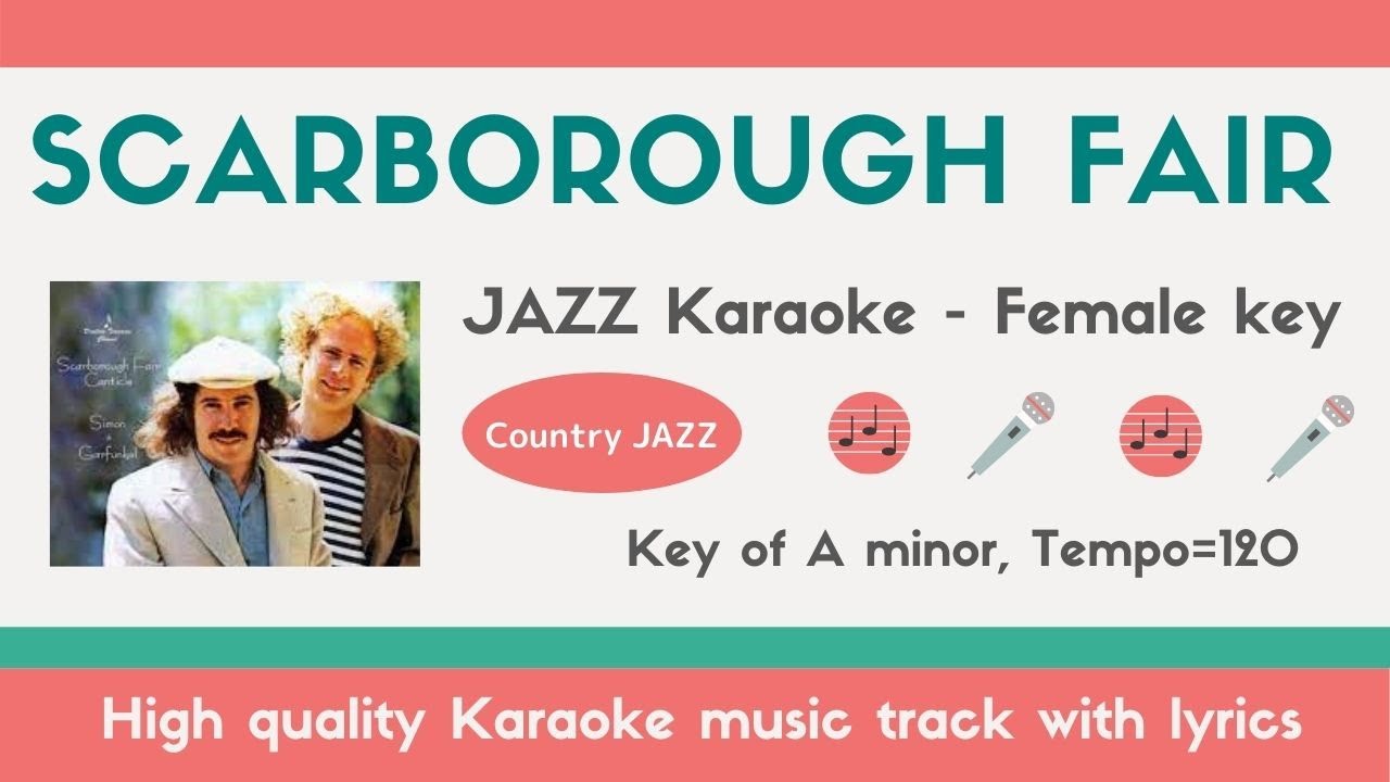 Scarborough Fair (Simon and Garfunkel) Jazz Karaoke [Country arrangement - Sing along with lyrics]