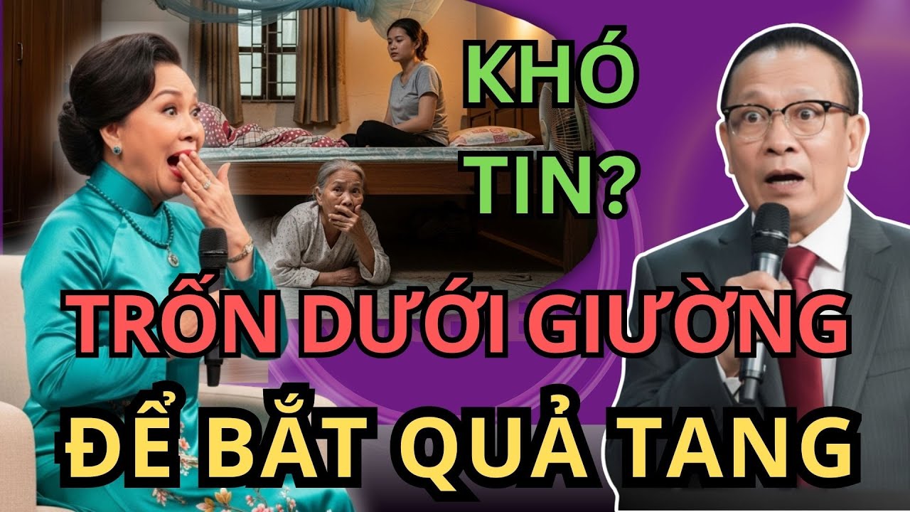Mẹ Chồng Trốn Dưới Gầm Giường Để Bắt Quả Tang Con Dâu Vụng Trộm Và Cái Kết - Truyện Mẹ Chồng Con Dâu