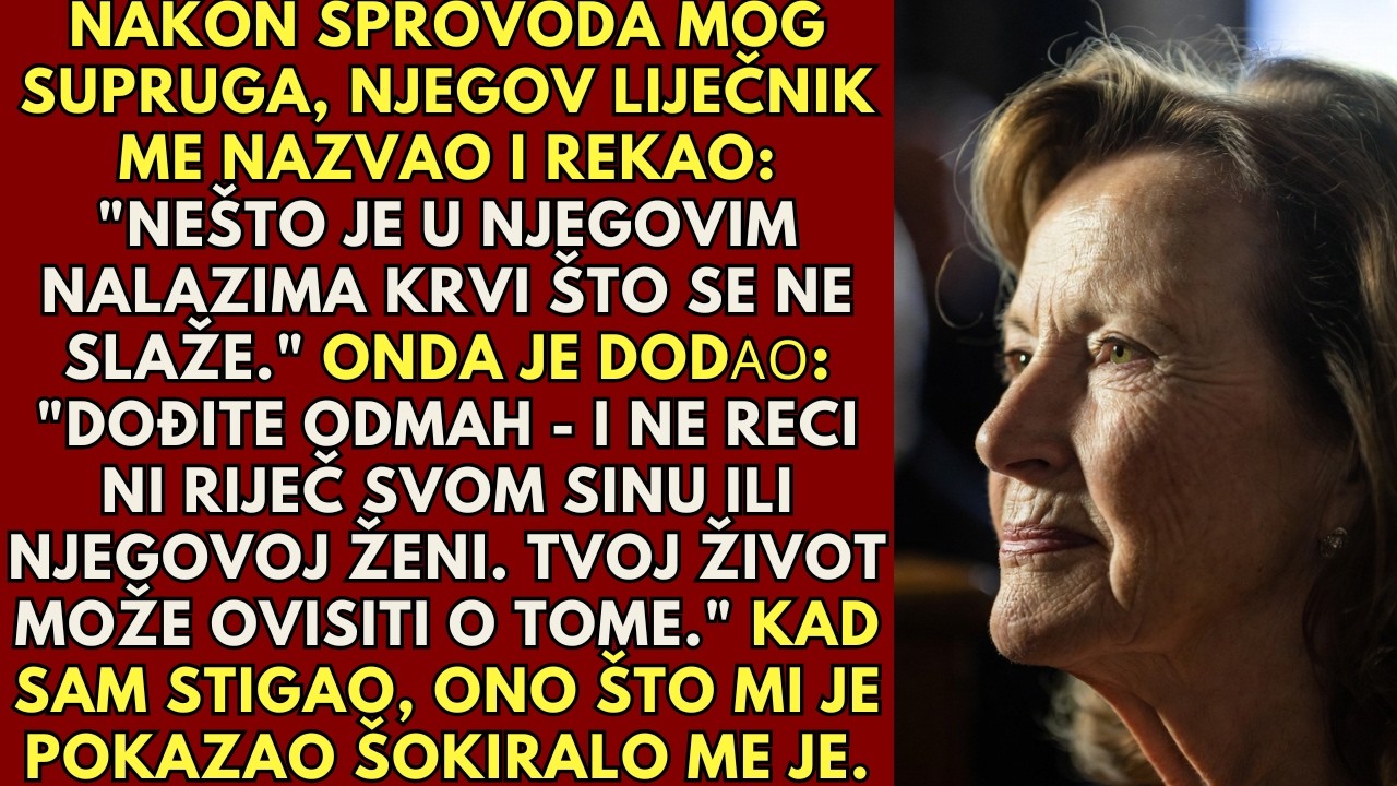 Mjesec dana nakon pogreba mog muža, njegov liječnik je nazvao: 